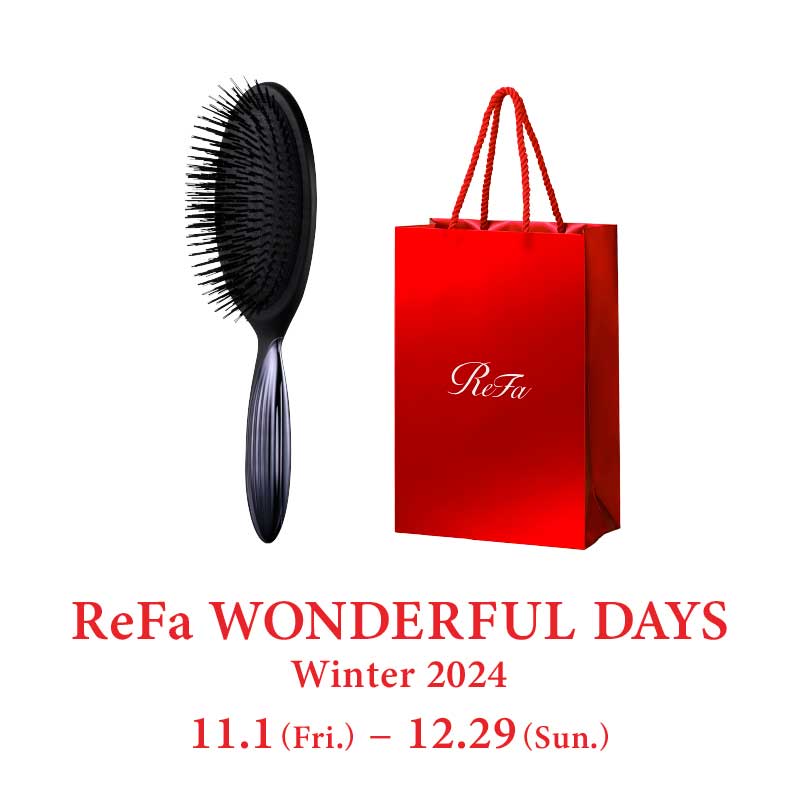 【ReFa WONDERFUL DAYS Winter 2024】リファブリッスル